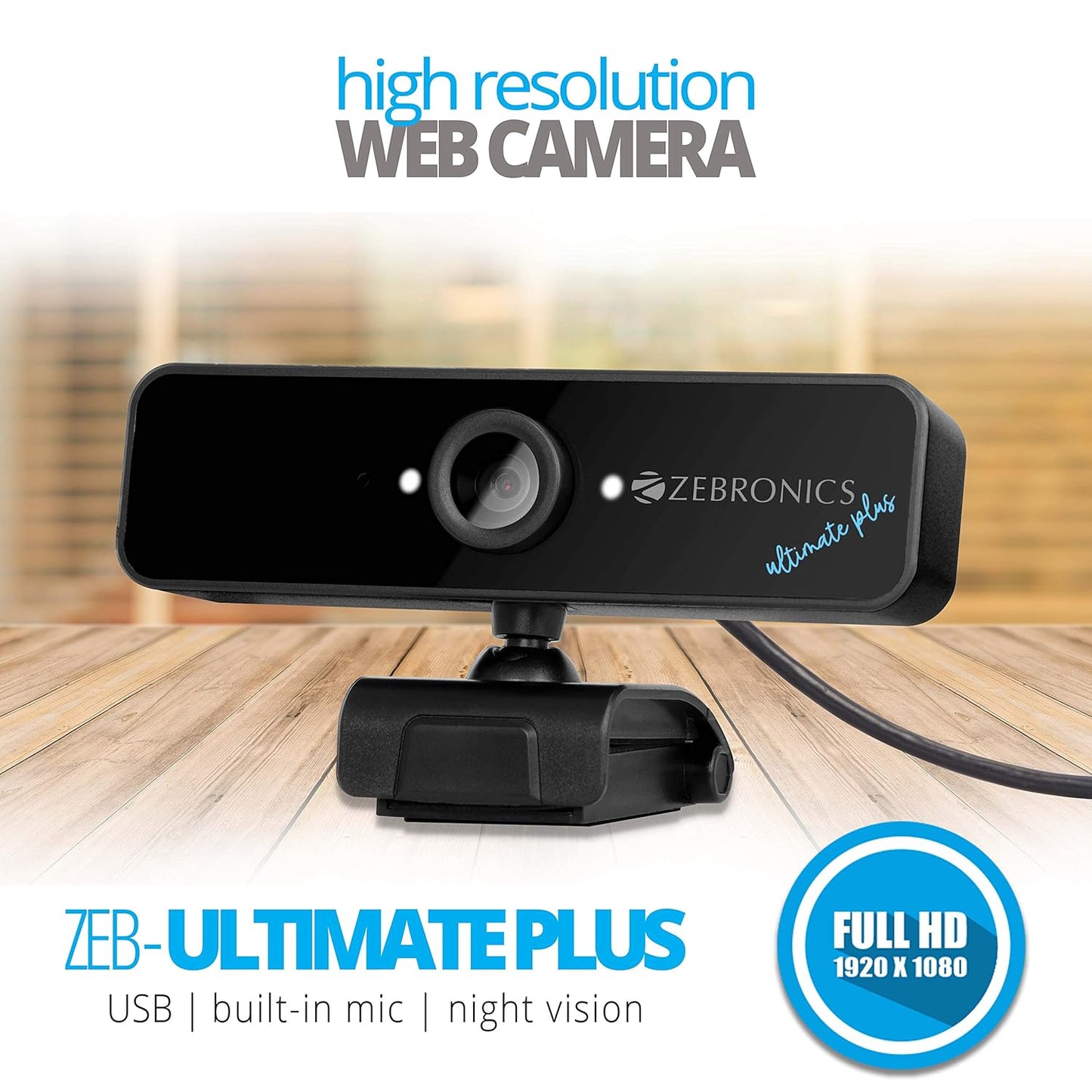 ZEBRONICS Zeb-Ultimate Plus USB Powered high Resolution Web Cam with 5P Lens and Full HD1920x1080,Built-in mic, Night Vision with Control pod for Brightness with 1.5M Cable, Optical Zoom