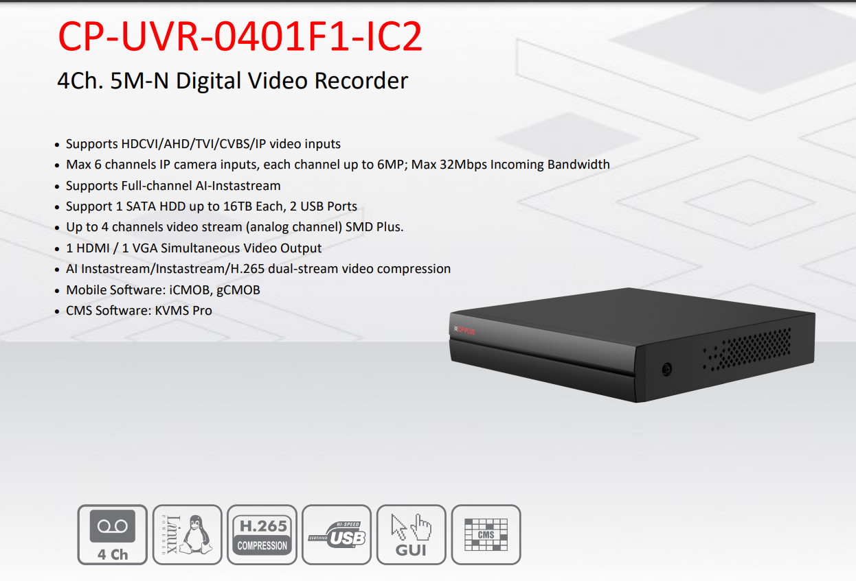 4Ch. 5M-N Digital Video Recorder - CP-UVR-0401F1-IC2